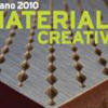 Workshop Materiali Creativi, Milano 2010